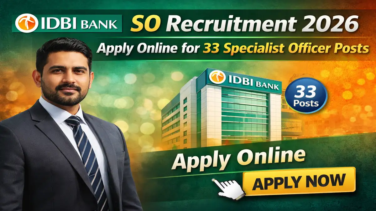 IDBI Bank SO Recruitment 2026