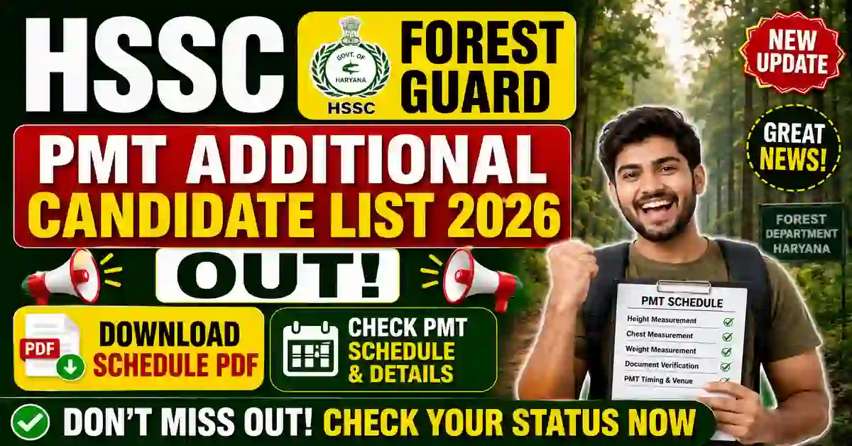 HSSC Forest Guard PMT Additional Candidate