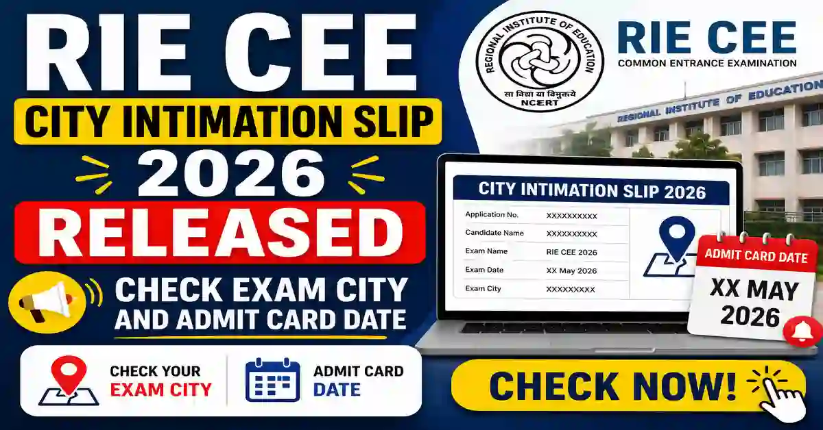 RIE CEE City Intimation Slip 2026
