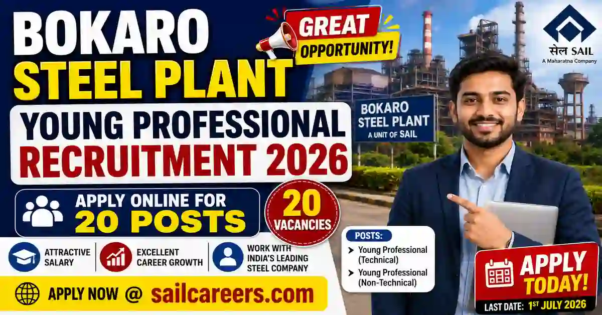 Bokaro Steel Plant Young Professional Recruitment