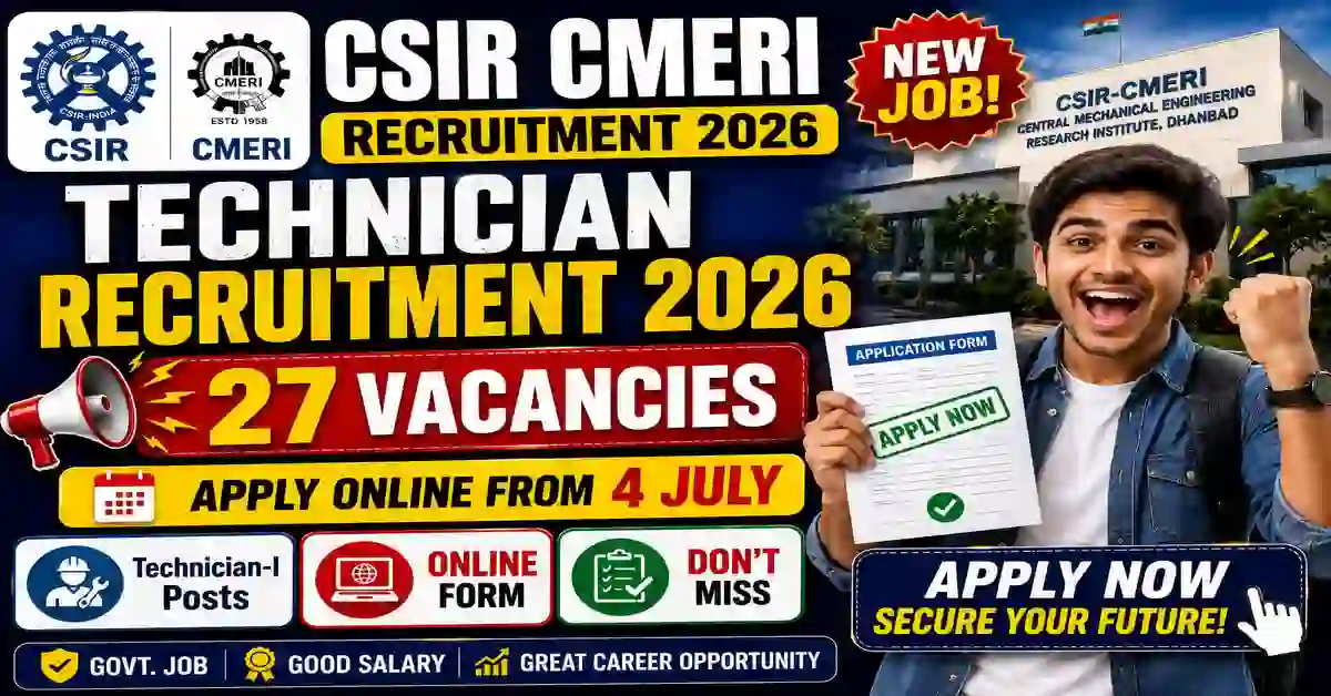 CSIR CMERI Technician Recruitment 2026