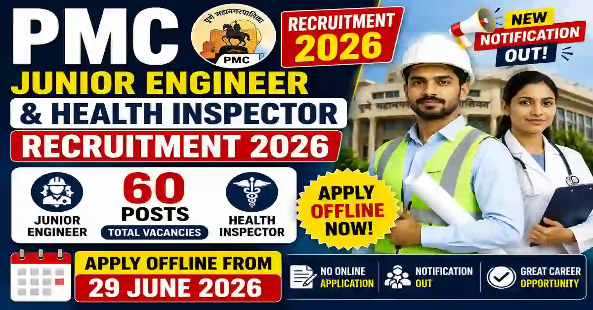 PMC Junior Engineer / Health Inspector Recruitment 2026
