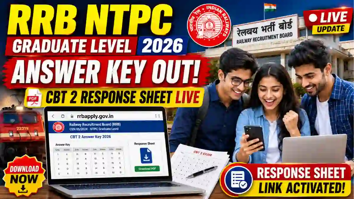 RRB NTPC Graduate Level CBT 2 Answer Key 2026