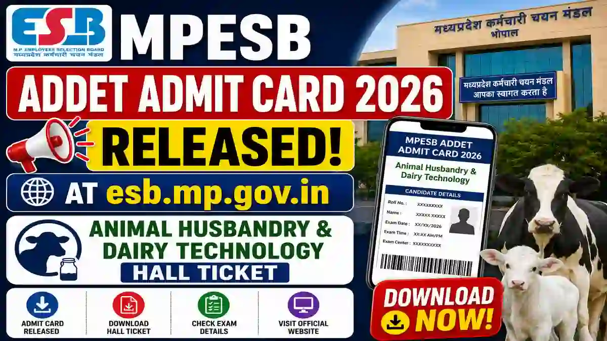 MPESB ADDET Admit Card 2026