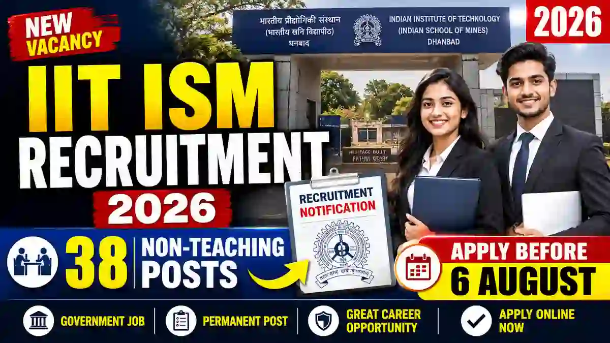 IIT ISM Dhanbad Non-Teaching Recruitment 2026