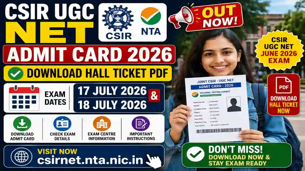 CSIR UGC NET Admit Card 2026