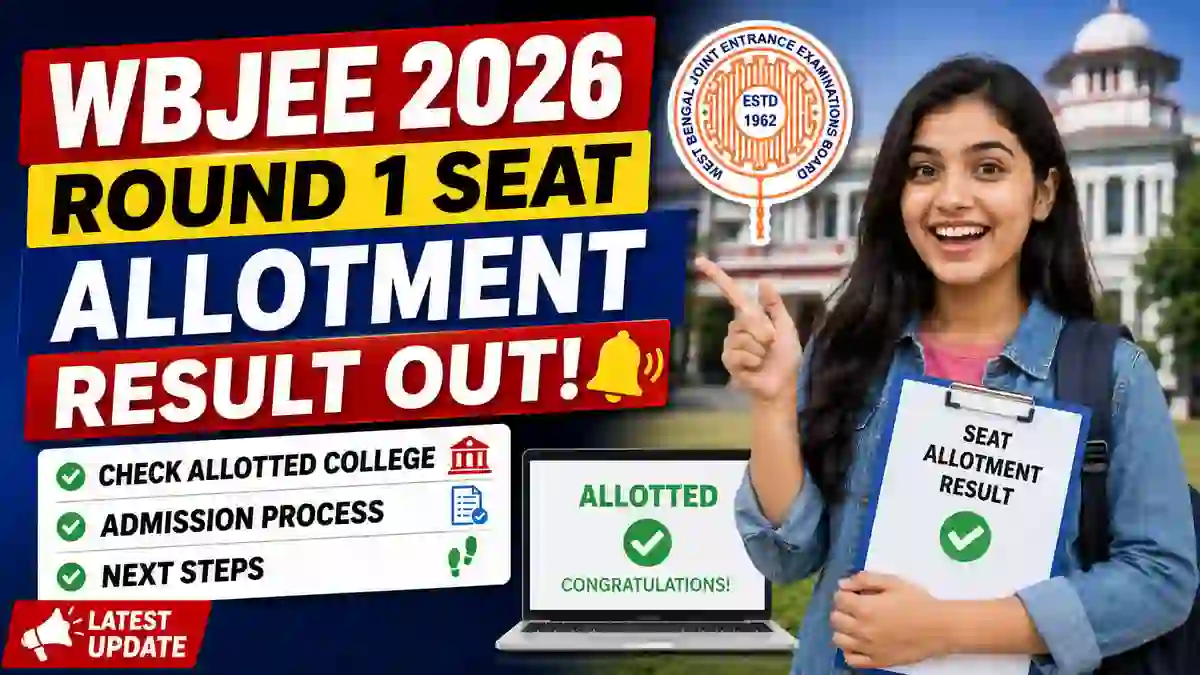 WBJEE 2026 Round 1 Seat Allotment Result
