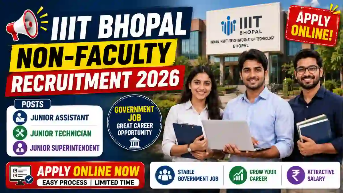 IIIT Bhopal Non-Faculty Recruitment 2026