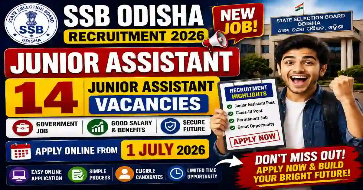 SSB Odisha Junior Assistant Recruitment 2026