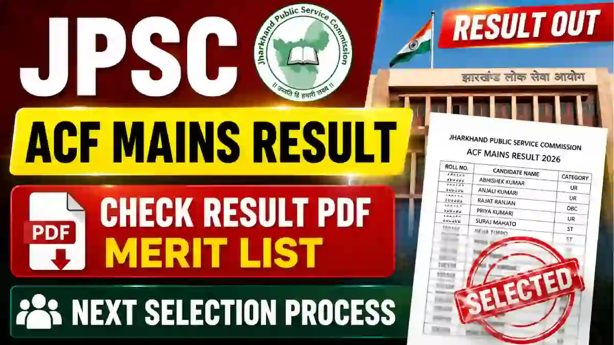 JPSC ACF Mains Result 2026