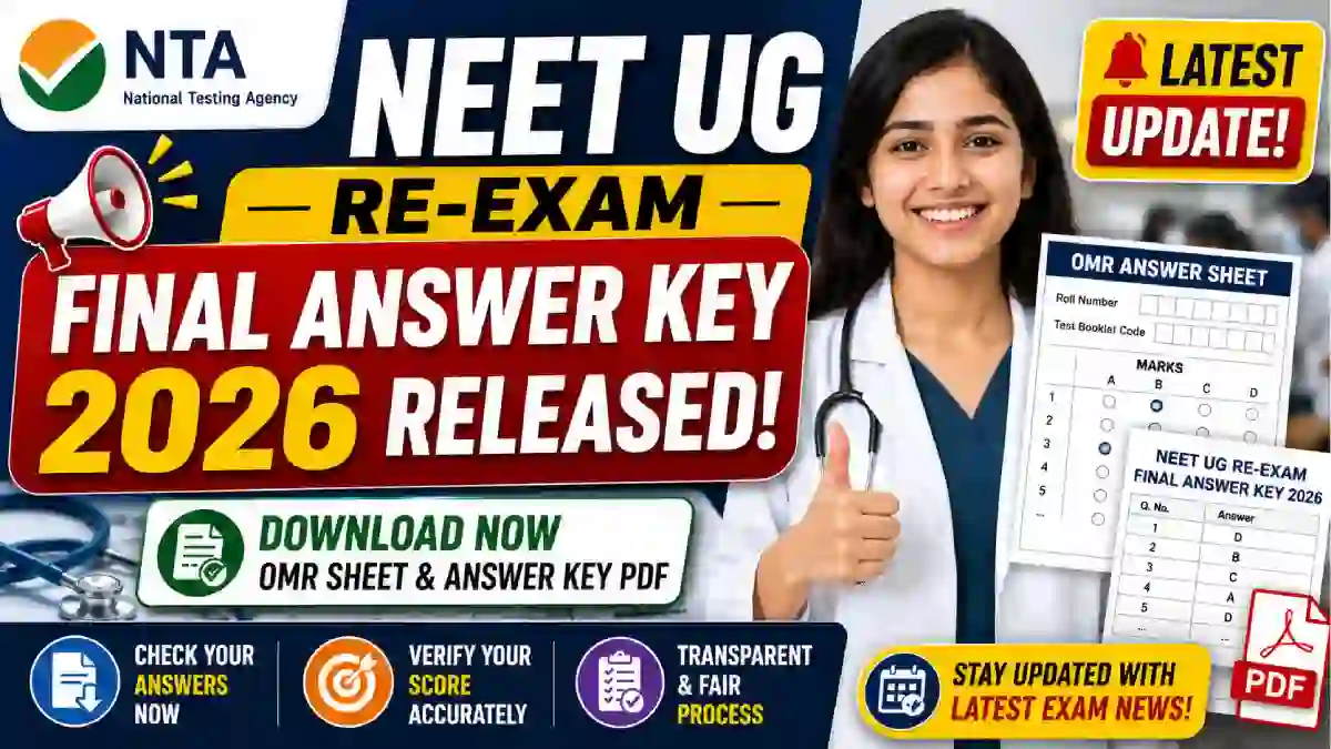 NTA NEET UG Re-Exam Final Answer Key 2026