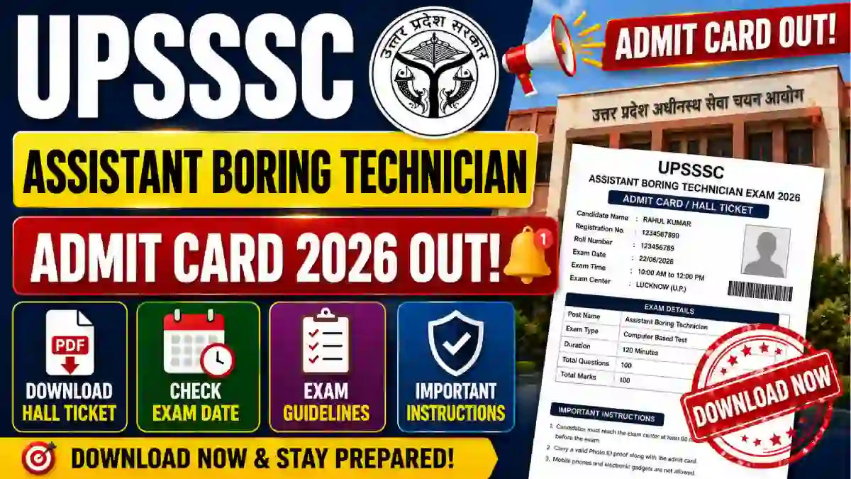 UPSSSC Assistant Boring Technician Admit Card 2026