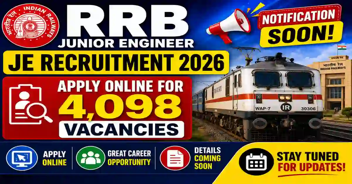 RRB Junior Engineer JE Recruitment 2026