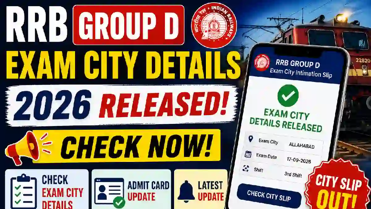 RRB Group D Exam City Details 2026