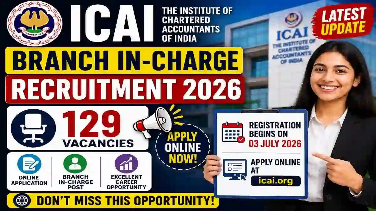 ICAI Branch In-Charge Recruitment 2026