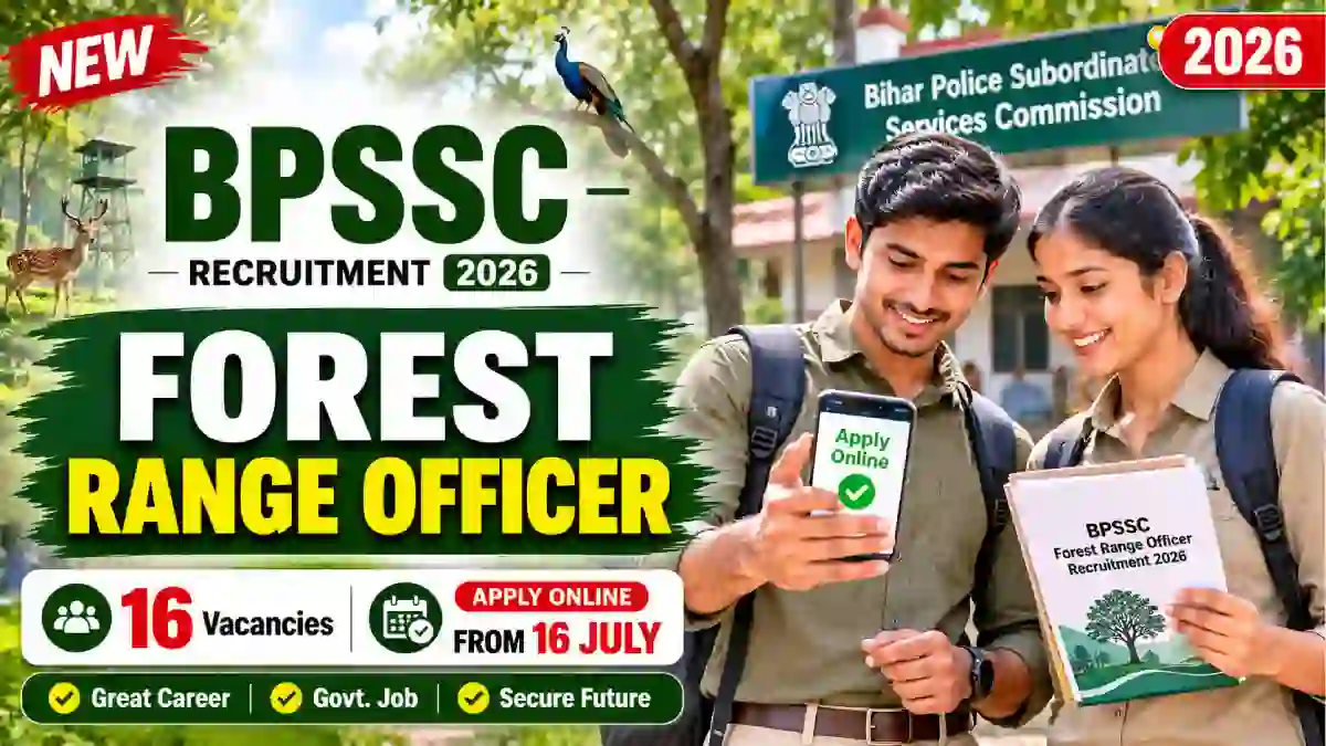 BPSSC Forest Range Officer Recruitment 2026